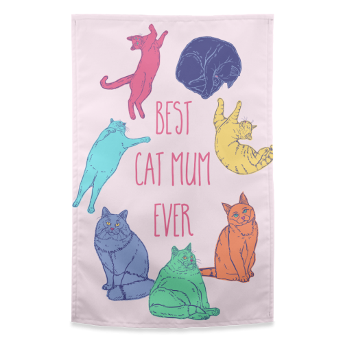 Coloured Cats Best Cat Mum Ever - funny tea towel by Adam Regester