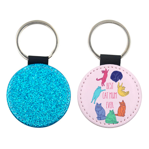 Coloured Cats Best Cat Mum Ever - keyring by Adam Regester