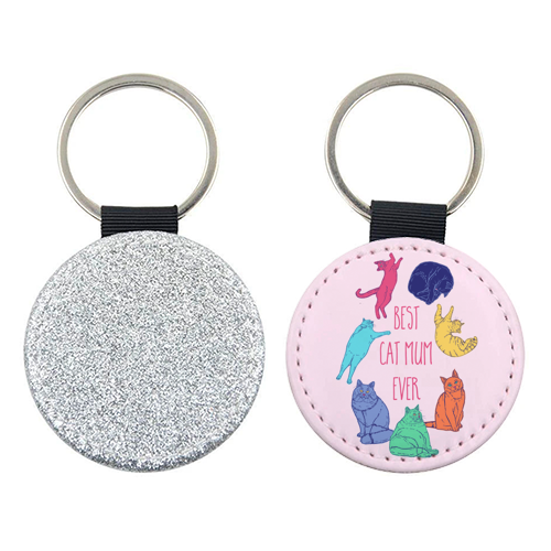 Coloured Cats Best Cat Mum Ever - keyring by Adam Regester