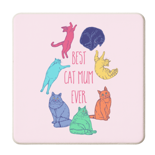Coloured Cats Best Cat Mum Ever - personalised beer coaster by Adam Regester
