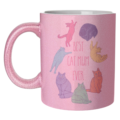 Coloured Cats Best Cat Mum Ever - unique mug by Adam Regester