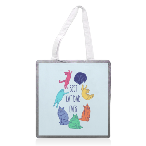 Colourful Best Cat Dad Ever - printed canvas tote bag by Adam Regester