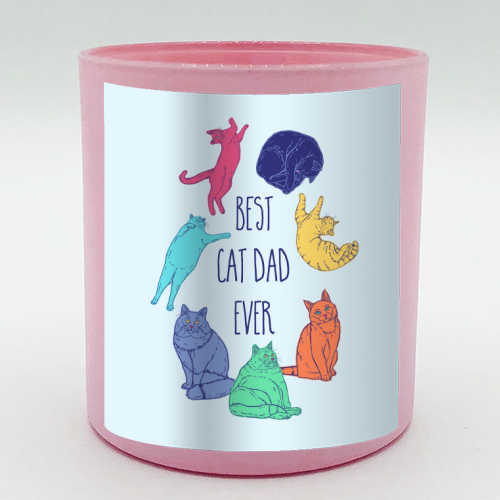 Colourful Best Cat Dad Ever - scented candle by Adam Regester