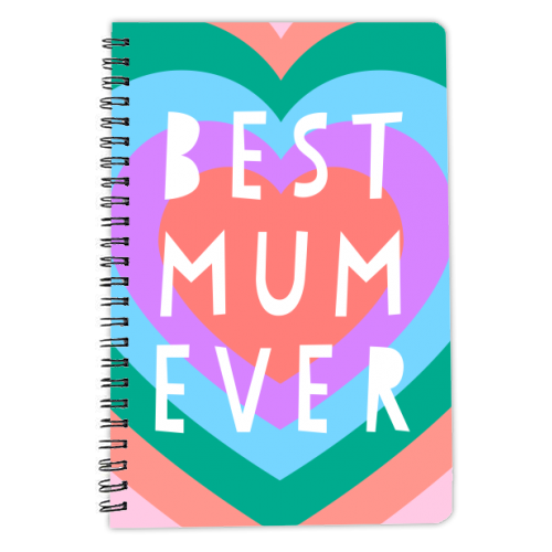 Colourful Best Mum Ever Graphic - personalised A4, A5, A6 notebook by Adam Regester