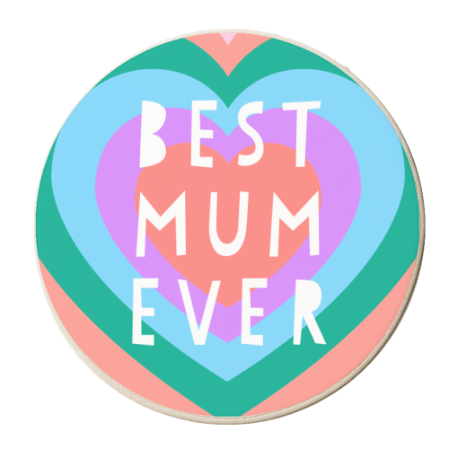 Colourful Best Mum Ever Graphic - personalised beer coaster by Adam Regester