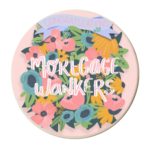 Congratulations Mortgage Wankers - personalised beer coaster by Hollie Mills