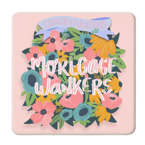Congratulations Mortgage Wankers - personalised beer coaster by Hollie Mills