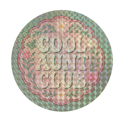 Cool Aunt Club - Circle Sticker by Ms Doodle