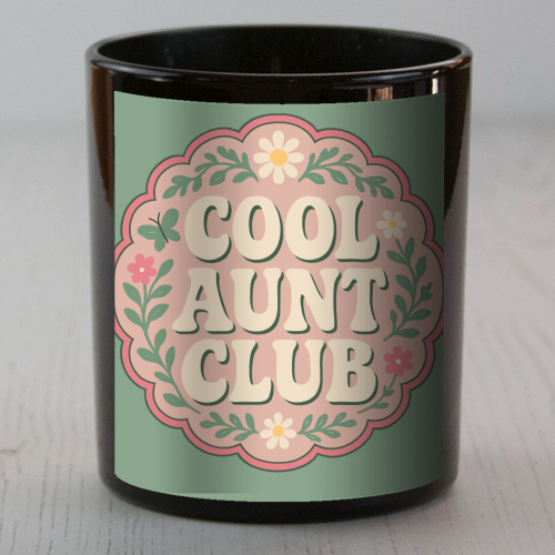 Cool Aunt Club - scented candle by Ms Doodle