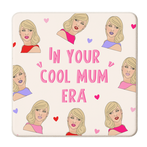 Cool Mum Era - Taylor Design - personalised beer coaster by Lisa Wardle