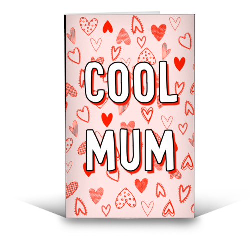 Cool Mum - funny greeting card by Adam Regester