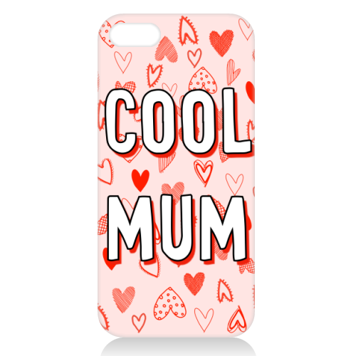 Cool Mum - unique phone case by Adam Regester