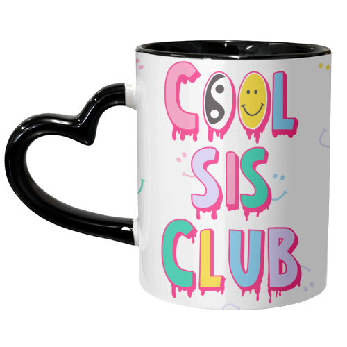 Cool Sis Club Design - For Sisters who are awesome - unique mug by Lisa Wardle