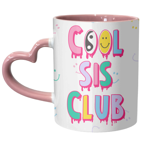 Cool Sis Club Design - For Sisters who are awesome - unique mug by Lisa Wardle