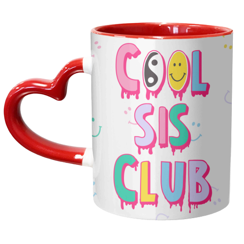 Cool Sis Club Design - For Sisters who are awesome - unique mug by Lisa Wardle