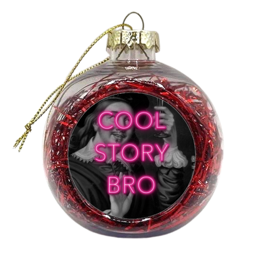 Cool Story Bro | Neon Sign style print - xmas bauble by OhMC! Designs