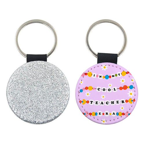 Cool Teacher Era - keyring by Lilly Rose