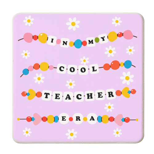 Cool Teacher Era - personalised beer coaster by Lilly Rose