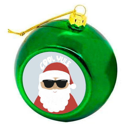 Cool Yule - colourful christmas bauble by Giddy Kipper