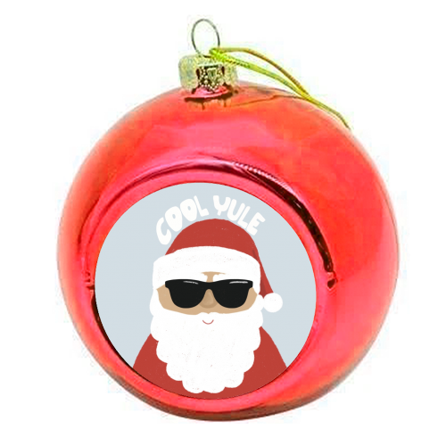Cool Yule - colourful christmas bauble by Giddy Kipper