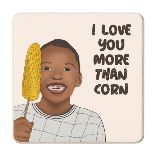 Corn Kid - Tik Tok - I Love You More Than Corn - personalised beer coaster by Lisa Wardle