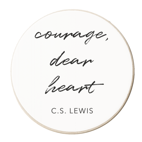 Courage Dear Heart -C.S. Lewis Quote - personalised beer coaster by Toni Scott