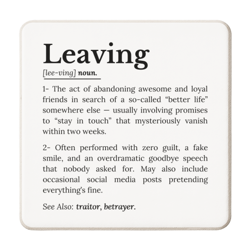 Coworker Leaving: Office Farewell Humor - personalised beer coaster by timsal shol