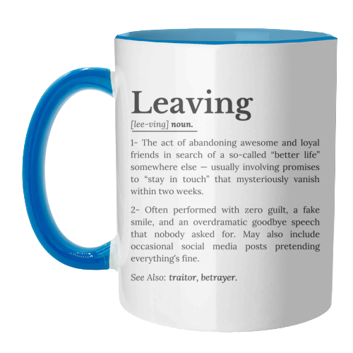 Coworker Leaving: Office Farewell Humor - unique mug by timsal shol