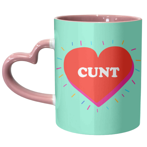 CUNT HEART - unique mug by Lilly Rose