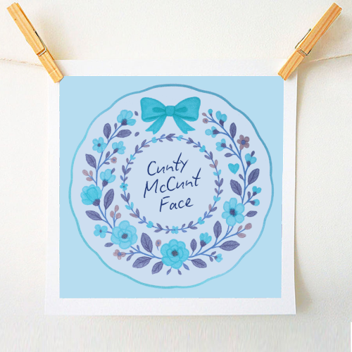 Cunty McCunt Face - A1 - A4 art print by Ms Doodle