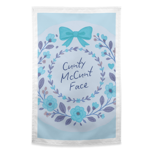 Cunty McCunt Face - funny tea towel by Ms Doodle