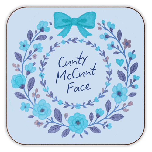 Cunty McCunt Face - personalised beer coaster by Ms Doodle