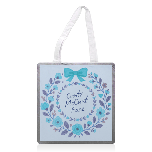 Cunty McCunt Face - printed canvas tote bag by Ms Doodle