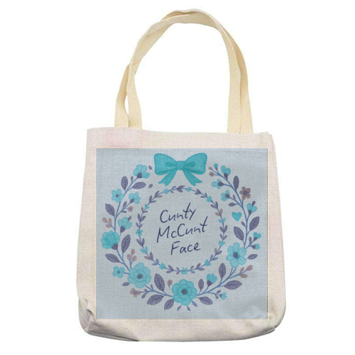 Cunty McCunt Face - printed canvas tote bag by Ms Doodle