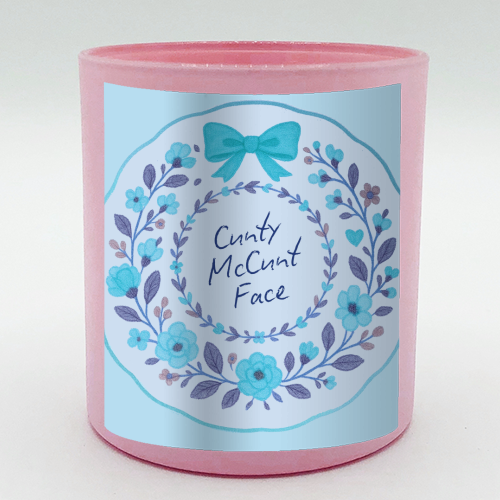 Cunty McCunt Face - scented candle by Ms Doodle