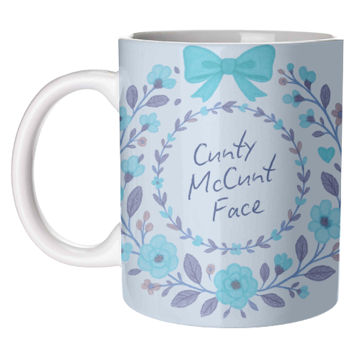 Cunty McCunt Face - unique mug by Ms Doodle