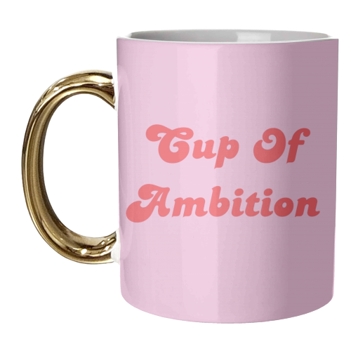 Cup Of Ambition - Dolly - unique mug by Wallace Elizabeth
