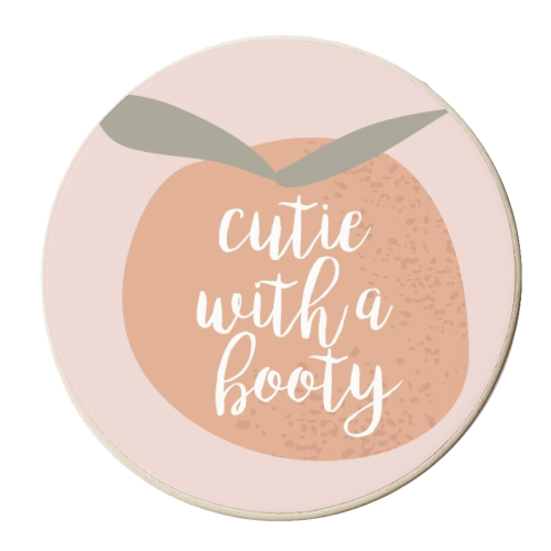 Cutie with A Booty - personalised beer coaster by Toni Scott