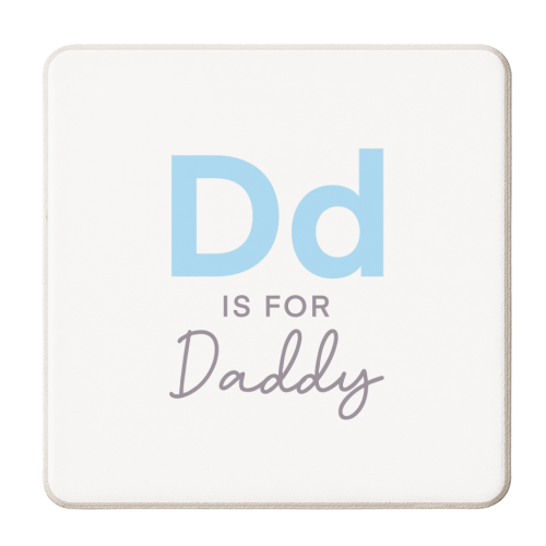 D is for daddy child print - personalised beer coaster by The Girl Next Draw