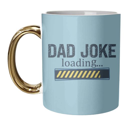 Dad Joke Loading - unique mug by Giddy Kipper