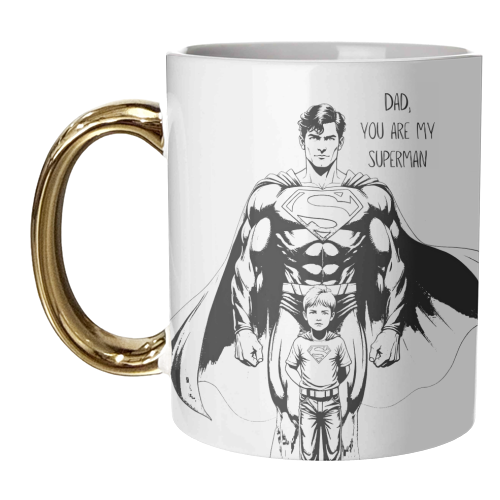 Dad, you are my Superman - unique mug by Ms Doodle