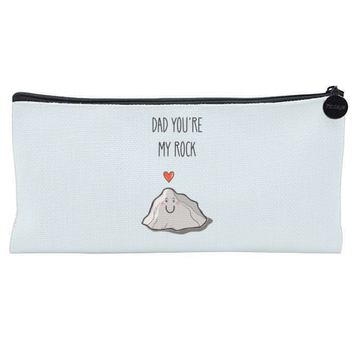 Dad You're My Rock - flat pencil case by Adam Regester