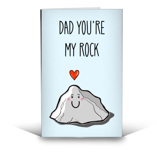 Dad You're My Rock - funny greeting card by Adam Regester