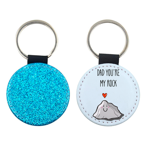 Dad You're My Rock - keyring by Adam Regester