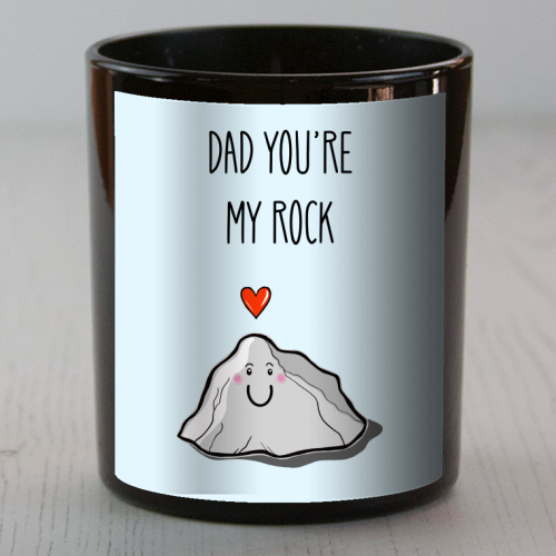 Dad You're My Rock - scented candle by Adam Regester