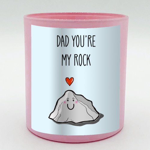 Dad You're My Rock - scented candle by Adam Regester