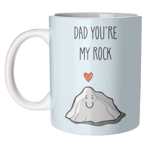 Dad You're My Rock - unique mug by Adam Regester