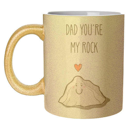 Dad You're My Rock - unique mug by Adam Regester