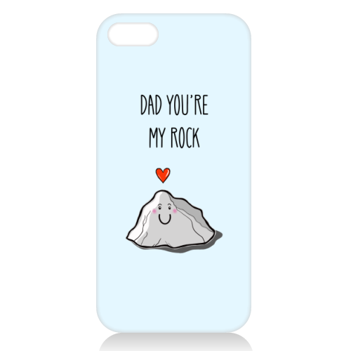 Dad You're My Rock - unique phone case by Adam Regester