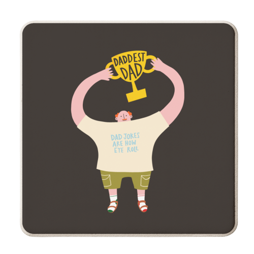 Daddest Dad - personalised beer coaster by AbiGoLucky